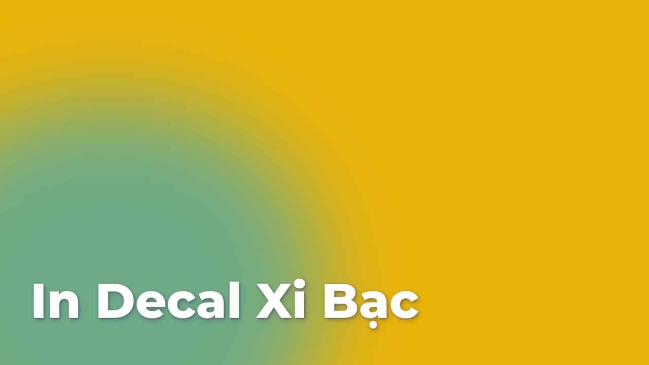 in decal xi bac